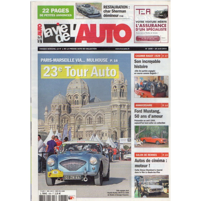 La Vie de l'Auto n° 1608 du 24 avril 2014 - 23e Tour Auto : Paris-Marseille via... Toulouse