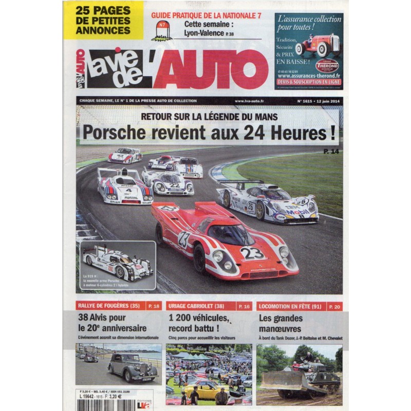 La Vie de l'Auto n° 1615 du 12 juin 2014 - Porsche revient aux 24 Heures du Mans