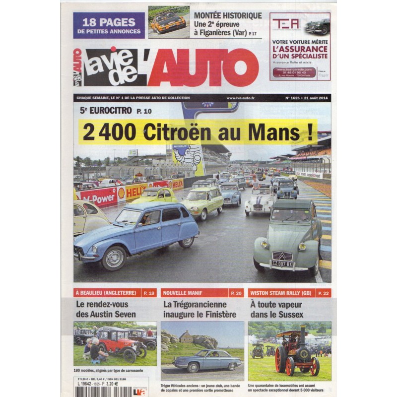La Vie de l'Auto n° 1625 du 21 aout 2014 - 5e Eurocitro : 2400 Citroën au Mans !