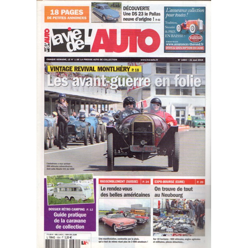 La Vie de l'Auto n° 1664 du 21 mai 2015 - Vintage Revival Montlhéry : les avant-guerre en folie