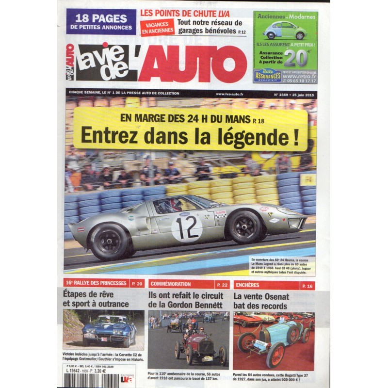 La Vie de l'Auto n° 1669 du 25 juin 2015 - En marge des 24 H du Mans : entrez dans la légende !