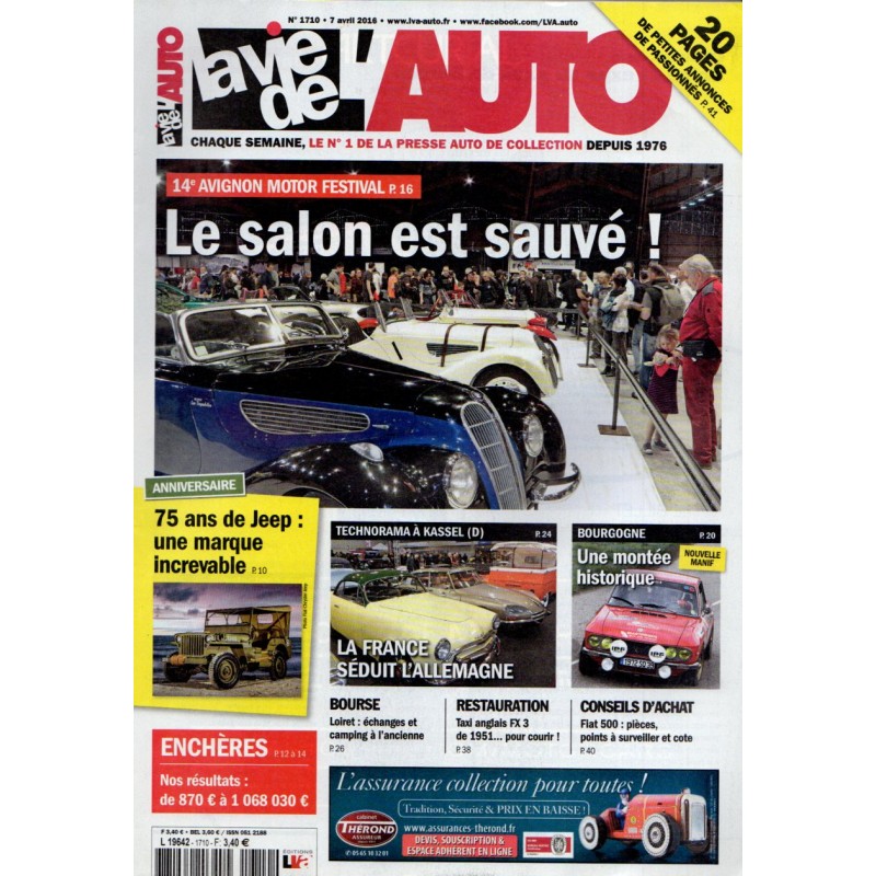 La Vie de l'Auto n° 1710 du 7 avril 2016 - 14e Avignon Motor Festival : Le Salon est sauvé !