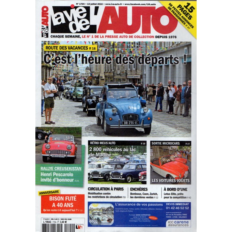 La Vie de l'Auto n° 1724 du 14 juillet 2016 - Route des vacances : C'est l'heure des départs !