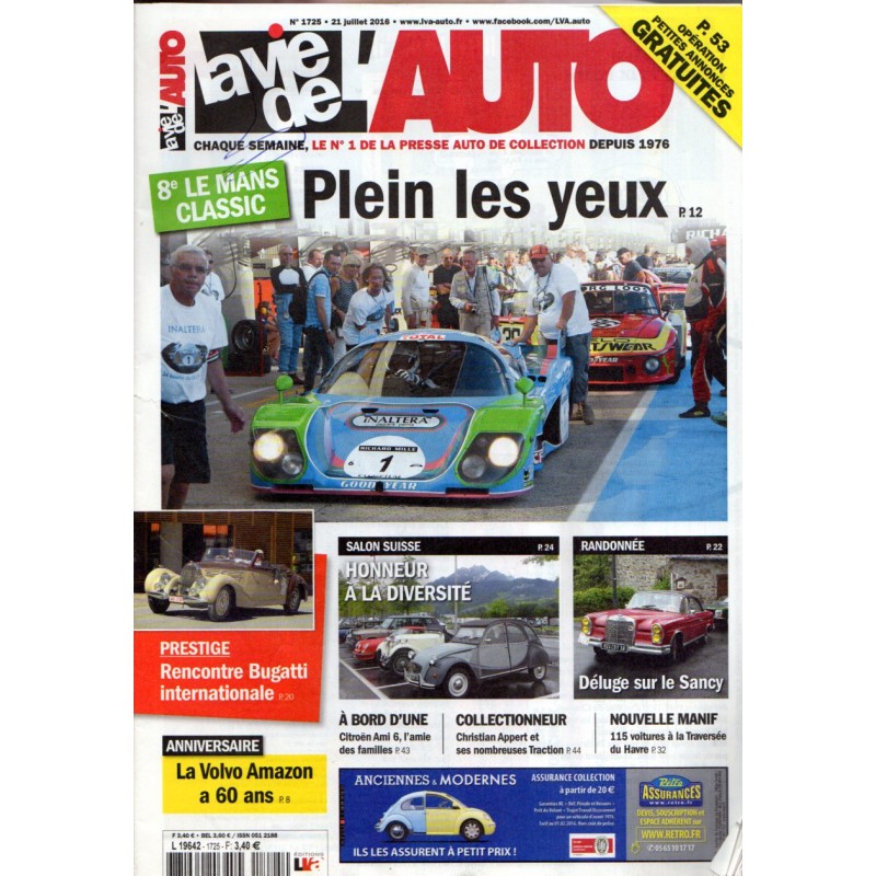 La Vie de l'Auto n° 1725 du 21 juillet 2016 - 8e Le Mans Classic : Plein les yeux