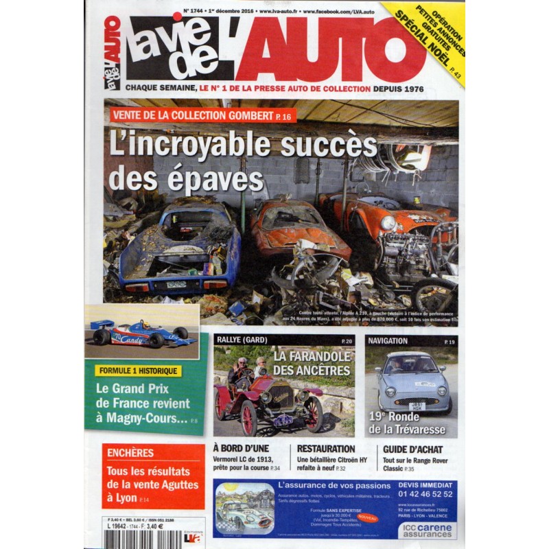 La Vie de l'Auto n° 1744 du 1er décembre 2016 - Vente de la Collection Gombert : L'incroyable succès des épaves