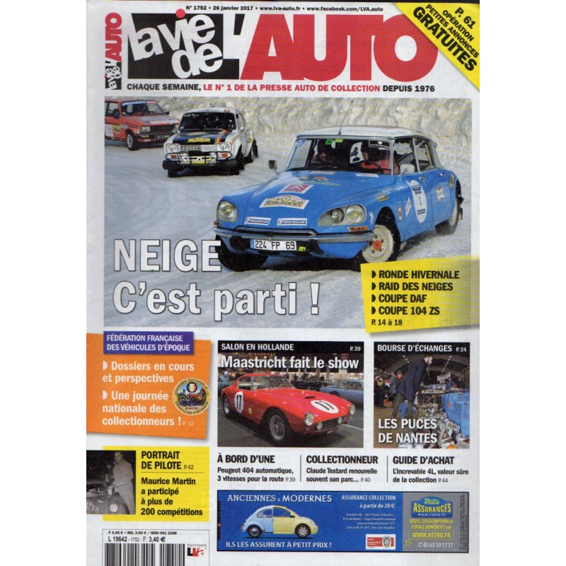 La Vie de l'Auto n° 1752 du 26 janvier 2017 - Ronde Hivernale, Raid des Neiges, Coupe DAF, Coupe 104 ZS : NEIGE c'est parti !