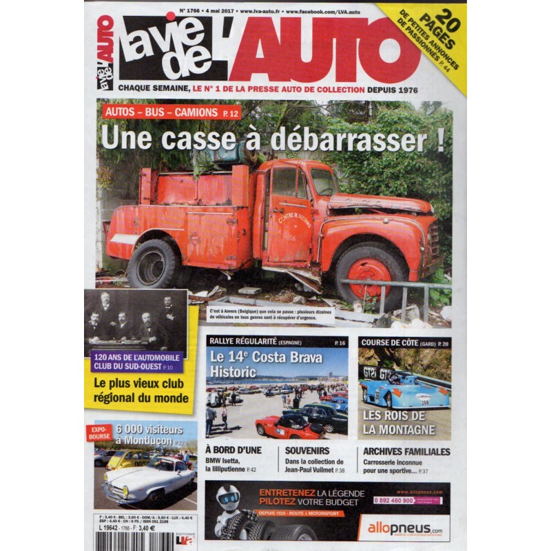 La Vie de l'Auto n° 1766 du 4 mai 2017 - Autos, Bus, Camions : Une casse à débarrasser !