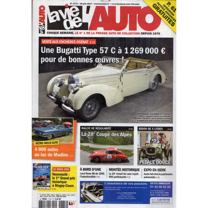 La Vie de l'Auto n° 1774 du 29 juin 2017 - Enchères à Osenat : Une Bugatti Type 57 C à 1 269 000 € pour de bonnes oeuvres !
