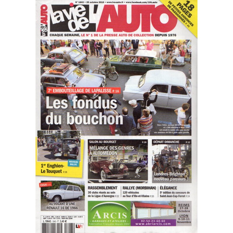 La Vie de l'Auto n° 1843 du 25 octobre 2018 - 7e Embouteillage de Lapalisse : Les fondus du bouchon