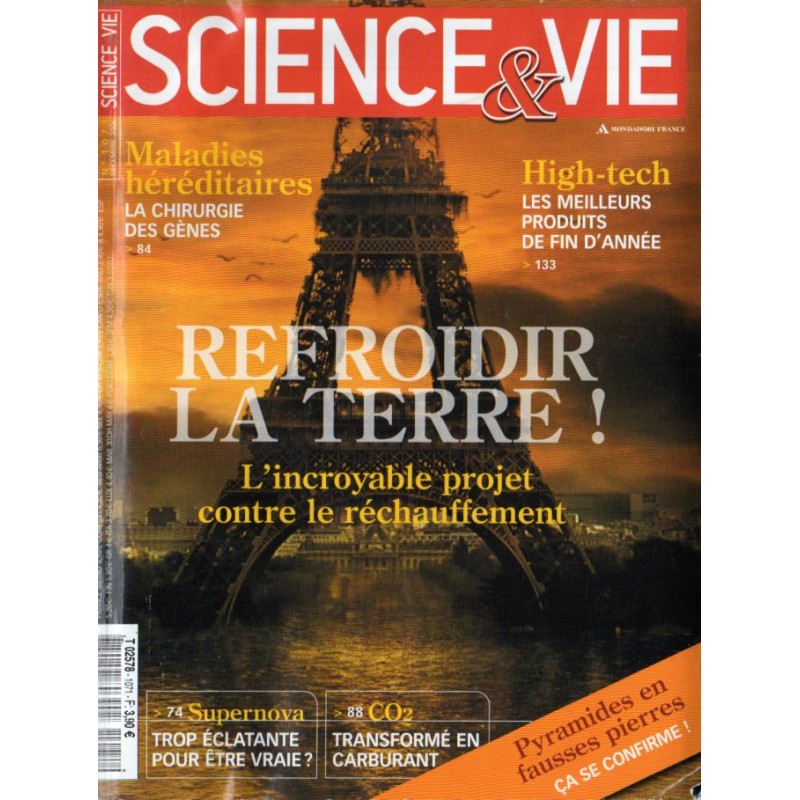Science & Vie n° 1071 - Refroidir la Terre !