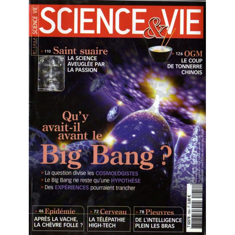 Science & Vie n° 1054 - Qu'y avait-il avant le Big Bang ?