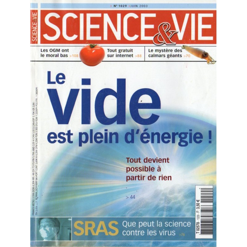 Science & Vie n° 1029 - Le Vide est plein d'énergie ! Tout est possible à partir de rien
