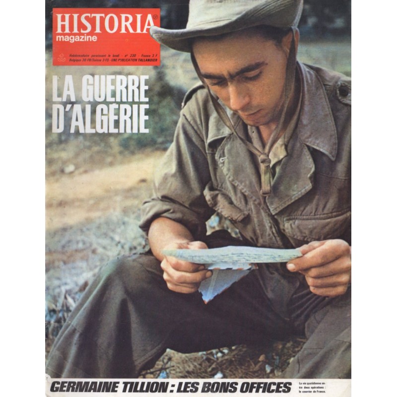 Historia Magazine n° 230 - La Guerre d'Algérie - Germaine Tillion : Les bons offices