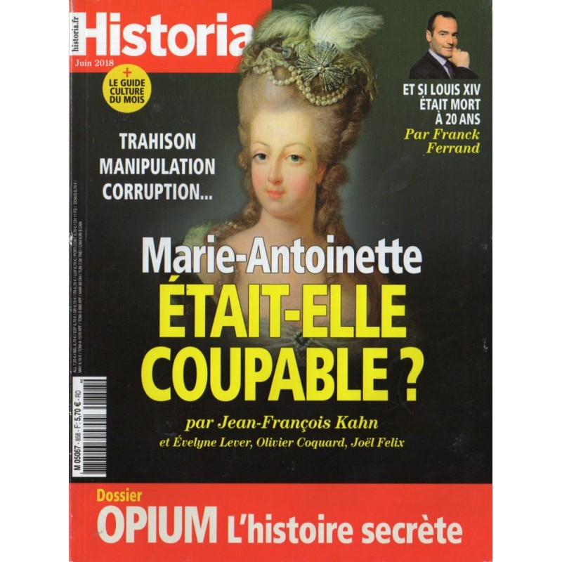 Historia n° 858 - Marie-Antoinette était-elle coupable ?