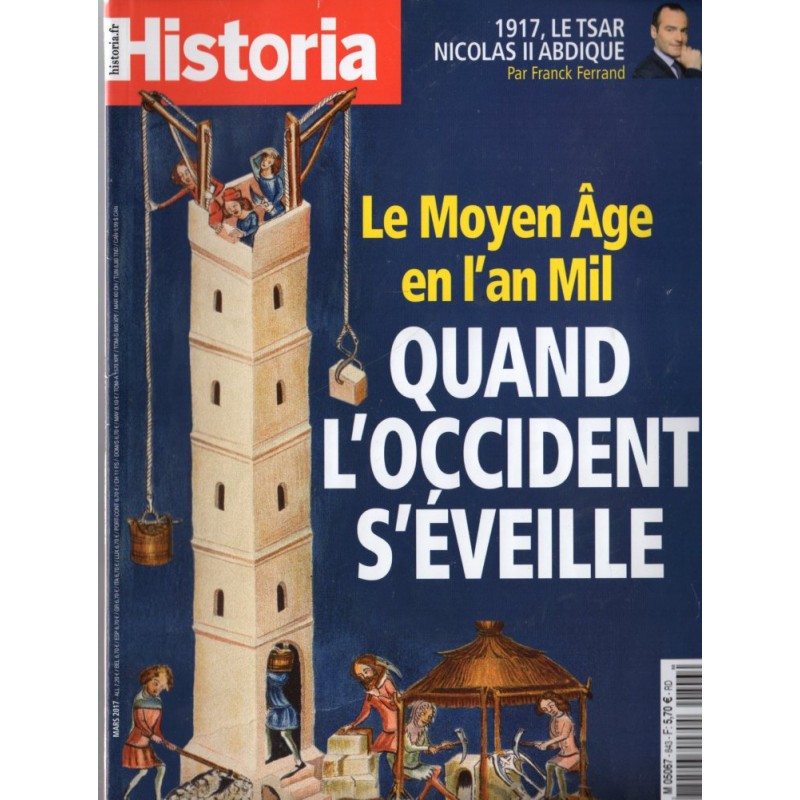 Historia n° 843 - Le Moyen Age en l'an Mil : Quand l'Occident s'éveille