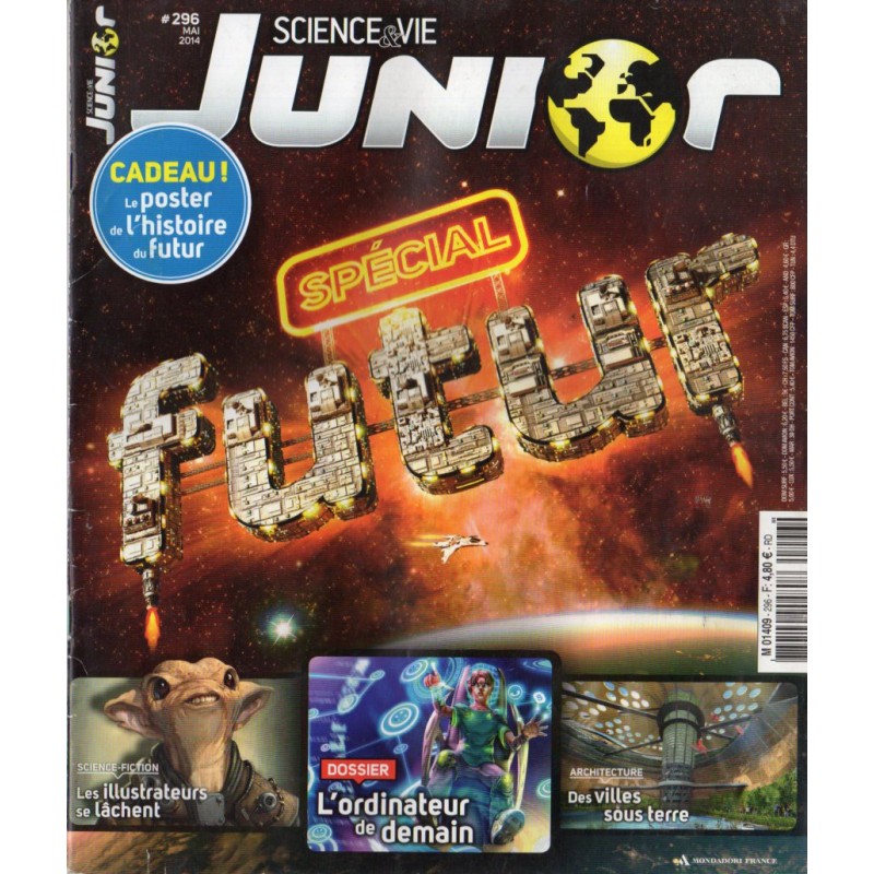 Science & Vie Junior n° 296 - Spécial Futur