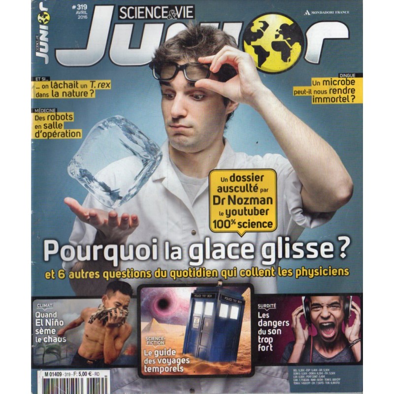 Science & Vie Junior n° 319 - Pourquoi la glace glisse ?