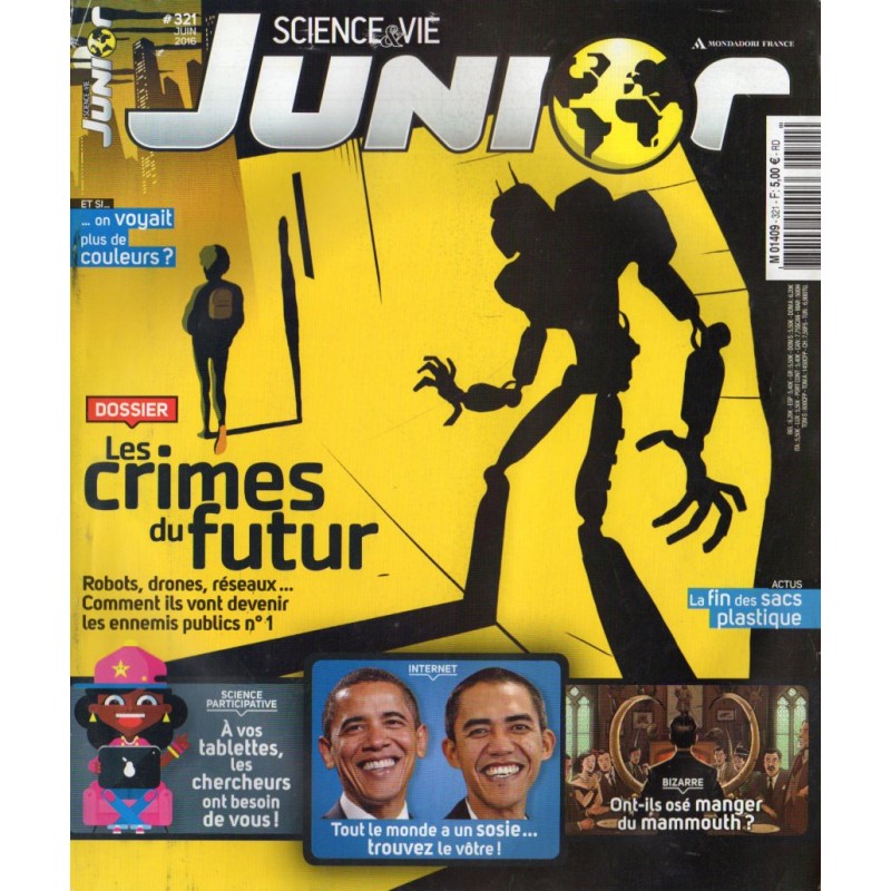 Science & Vie Junior n° 321 - Les crimes du futur