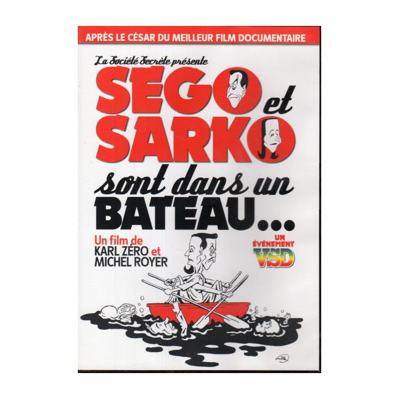 Sego et Sarko sont dans un bateau ... (Karl Zéro) - DVD Zone 2