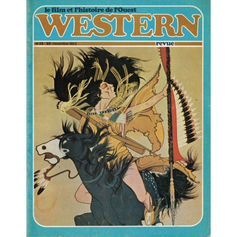 Western Revue n° 13 - Novembre 1973 - L'Or noir de l'Oklahoma