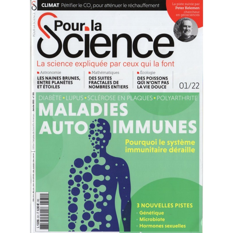 Pour la Science n° 531 - Maladies auto-immunes : Pourquoi le système immunitaire déraille