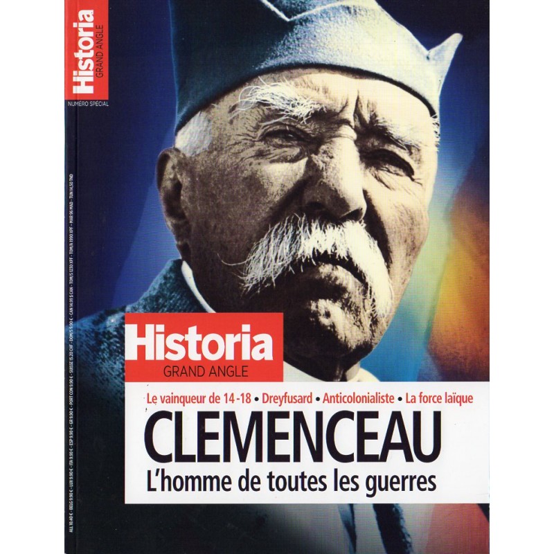 Historia Spécial n° 66 - Grand Angle : CLEMENCEAU : L'Homme de toutes les guerres