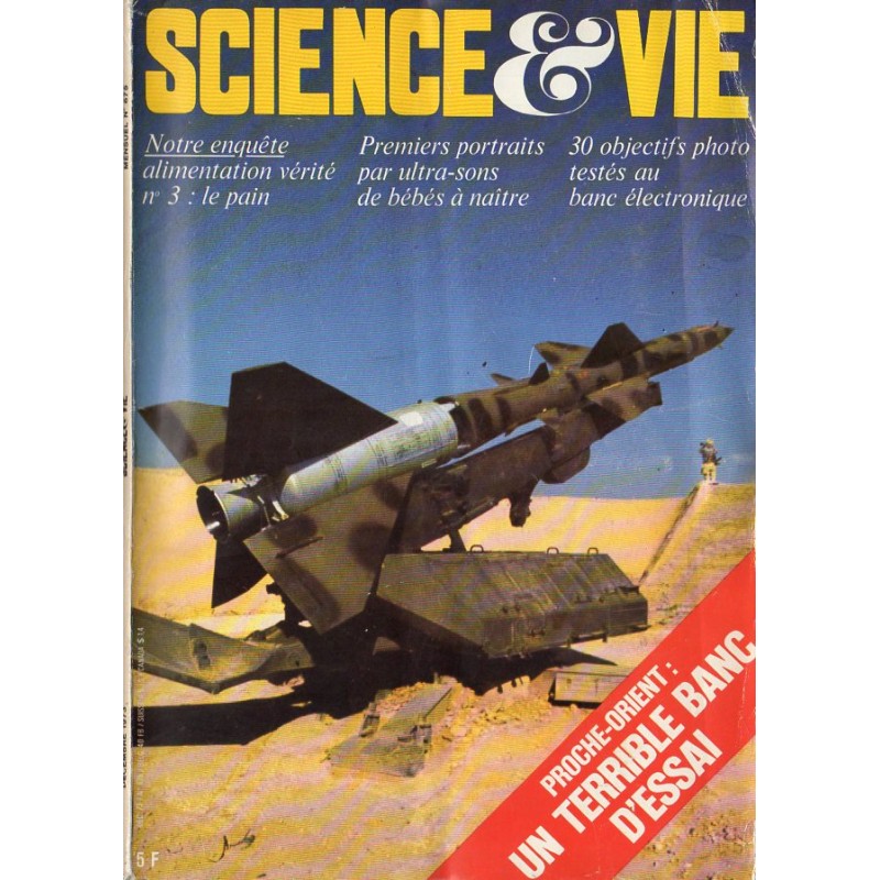 Science & Vie n° 675 - Proche-Orient : Le terrible banc d'essai