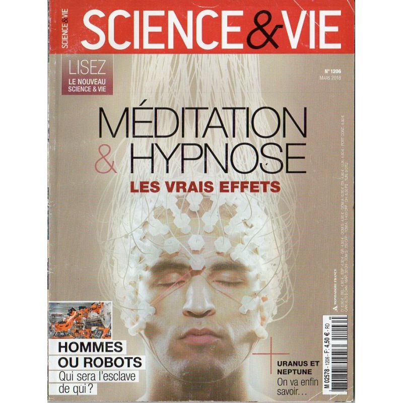 Science & Vie n° 1206 - Méditation & Hypnose, les vrais effets