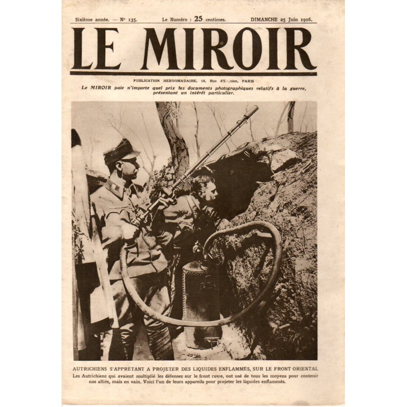 Le Miroir n° 135 du 25 juin 1916 - Autrichiens s'apprêtant à projeter des liquides enflammés