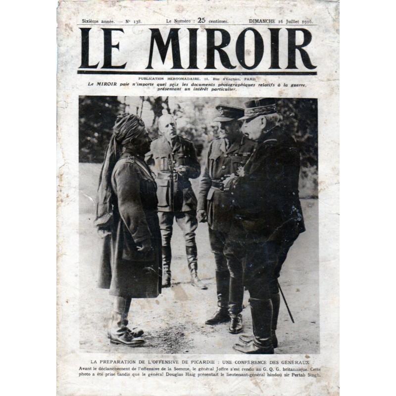 Le Miroir n° 138 du 16 juillet 1916 - La préparation de l'offensive de Picardie : une conférence des généraux