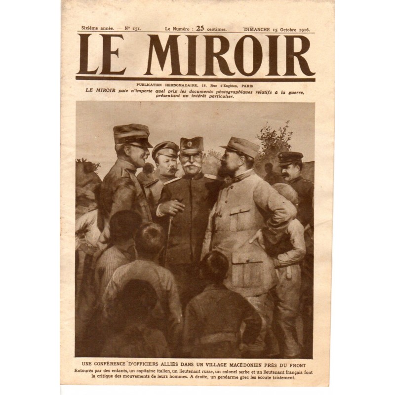 Le Miroir n° 151 du 15 octobre 1916 - Une conférence d'officiers alliés dans un village macédonien près du front