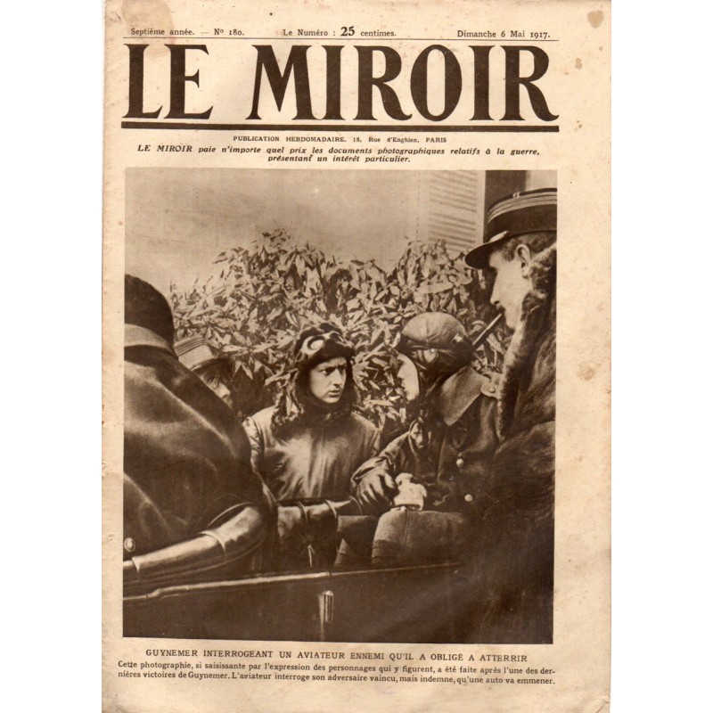 Le Miroir n° 180 du 6 mai 1917 - Guynemer interrogeant un aviateur ennemi qu'il a obligé à atterrir