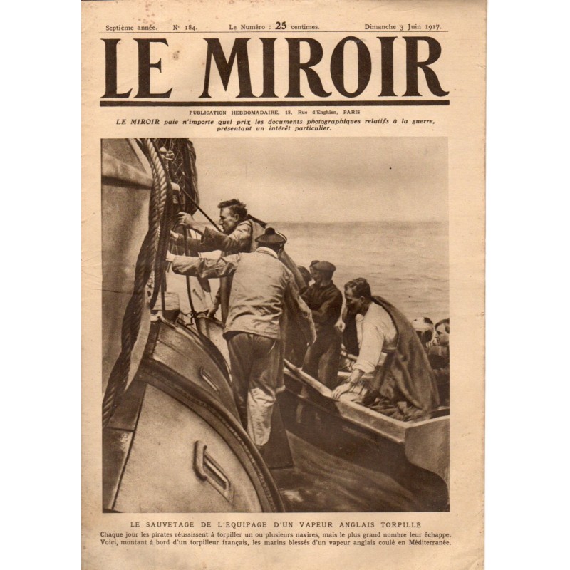 Le Miroir n° 184 du 3 juin 1917 - Le sauvetage de l'équipage d'un vapeur anglais torpillé