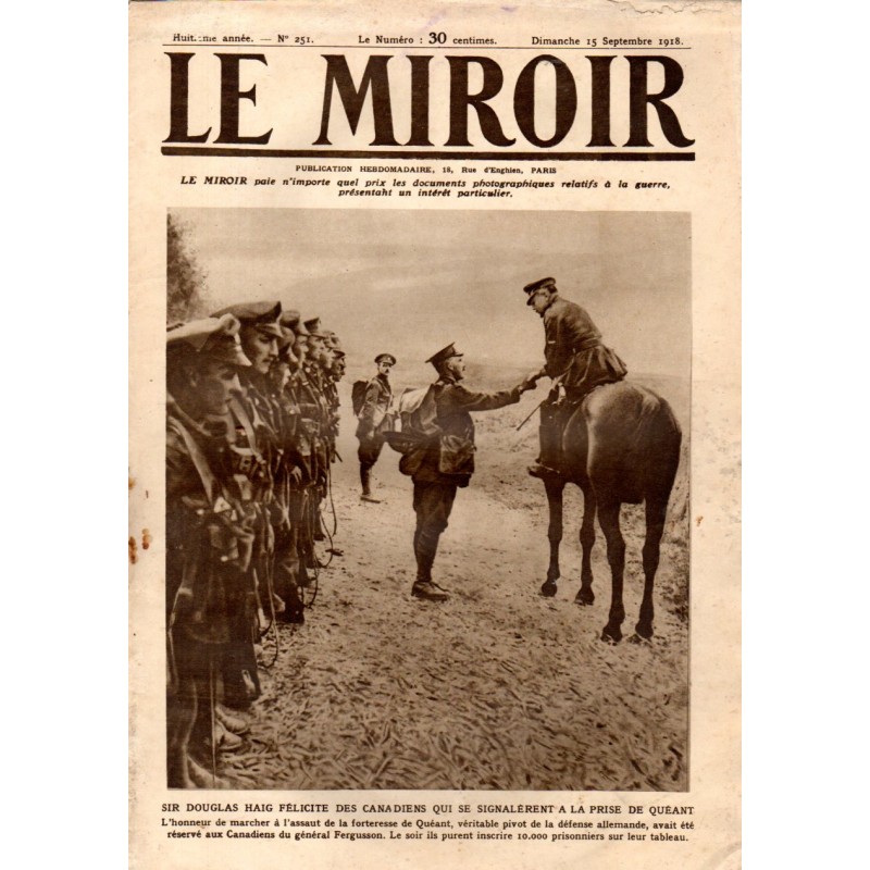 Le Miroir n° 251 du 15 septembre 1918 - Sir Douglas Haig félicite des canadiens qui se signalèrent à la prise de Quéant