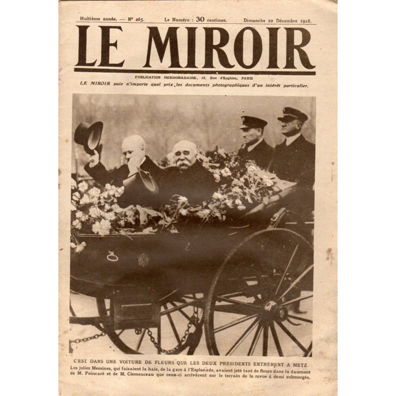Le Miroir n° 265 du 22 décembre 1918 - C'est dans une voiture de fleurs que les deux Présidents entrèrent à Metz