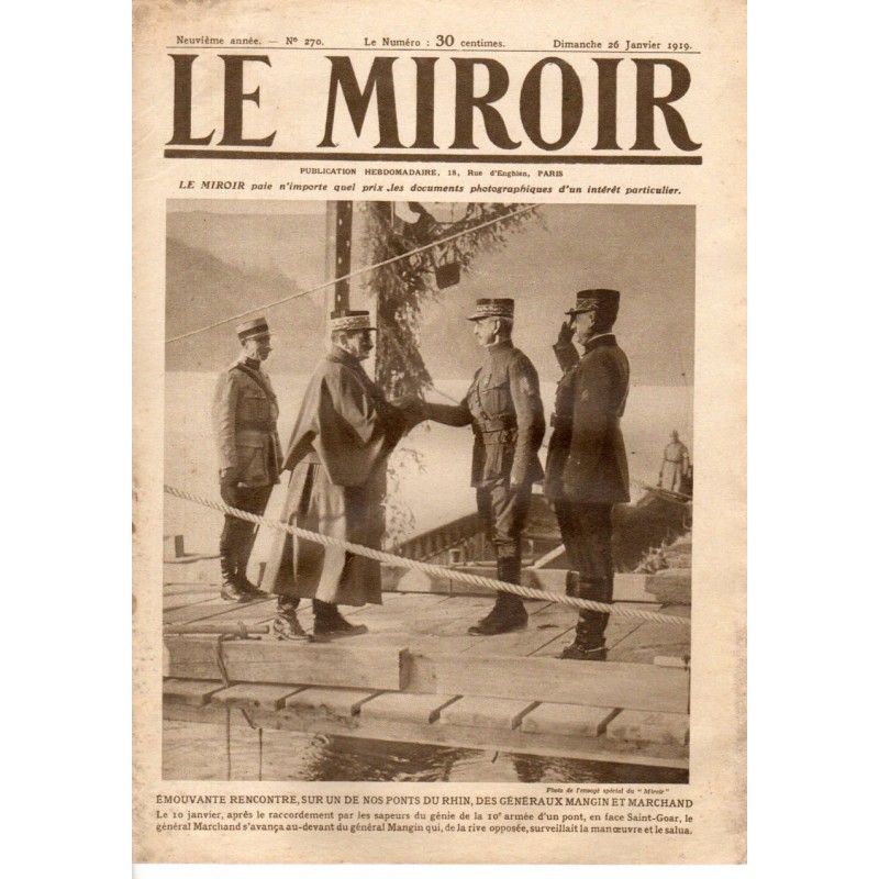 Le Miroir n° 270 du 26 janvier 1919 - Emouvante rencontre, sur un de nos ponts du Rhin, des Généraux Mangin et Marchand