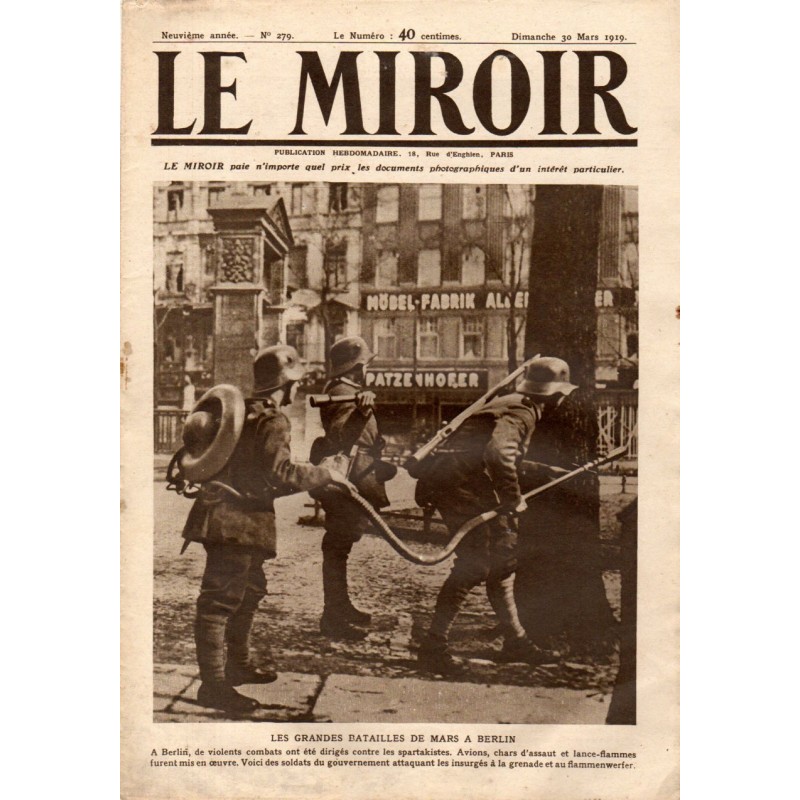 Le Miroir n° 279 du 30 mars 1919 - Les grandes batailles de Mars à Berlin