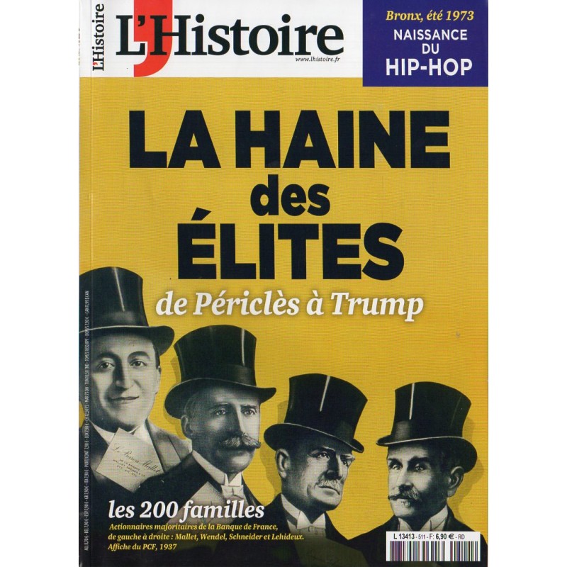 L'Histoire n° 511 - La HAINE des ELITES : de Périclès à Trump