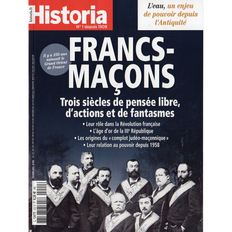 Historia n° 922 - FRANCS-MACONS : Trois siècles de pensée libre