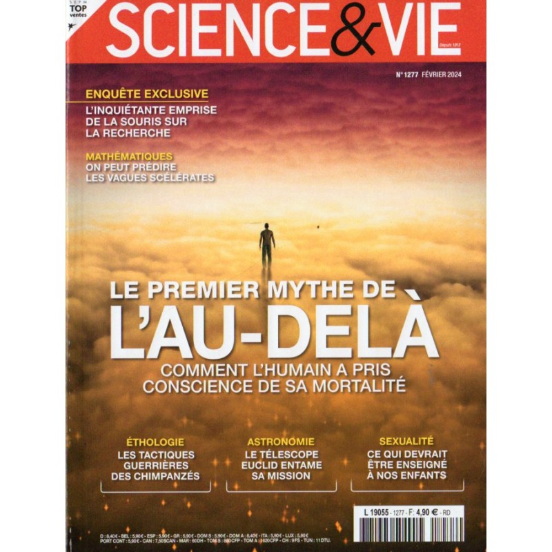 Science & Vie n° 1277 - Le premier mythe de L'AU-DELA