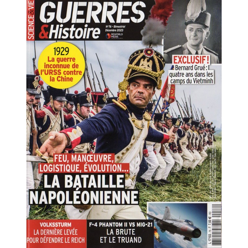 Guerres & Histoire n° 77 - La Bataille Napoléonienne : feu, manœuvre, logistique, évolution