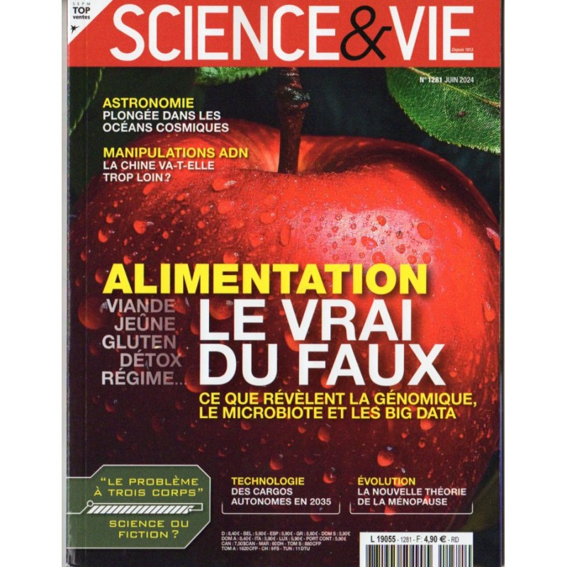 Science & Vie n° 1281 - Alimentation : LE VRAI DU FAUX