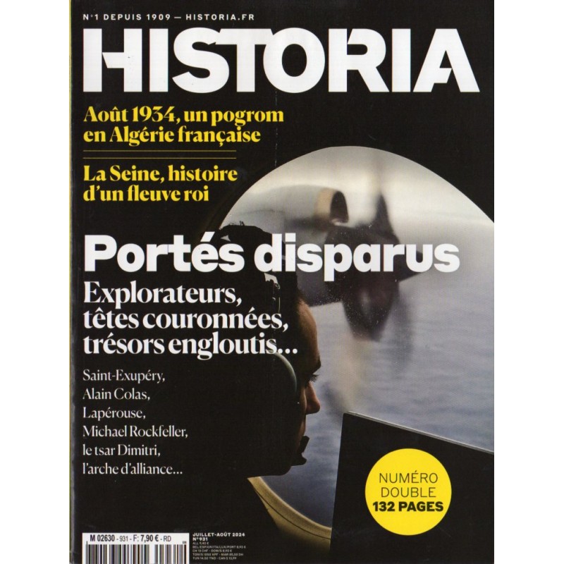 Historia n° 931 - Portés disparus : Explorateurs, têtes couronnées, trésors engloutis...