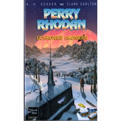 Perry Rhodan n° 165 - Uchronies akonides (K.H. Scheer & Clark Darlton) Science-Fiction