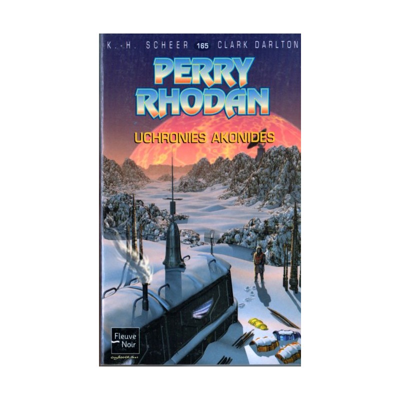 Perry Rhodan n° 165 - Uchronies akonides (K.H. Scheer & Clark Darlton) Science-Fiction
