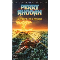 Perry Rhodan n° 203 - À l'aube de Lemuria (K.H. Scheer & Clark Darlton) Science-Fiction