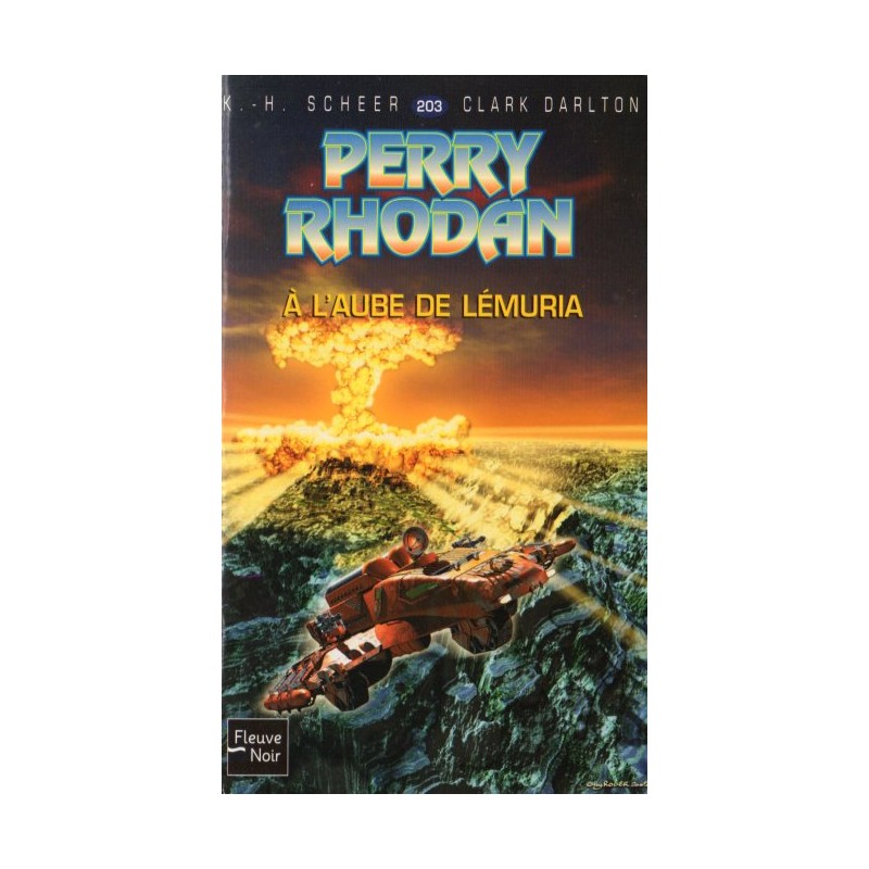 Perry Rhodan n° 203 - À l'aube de Lemuria (K.H. Scheer & Clark Darlton) Science-Fiction