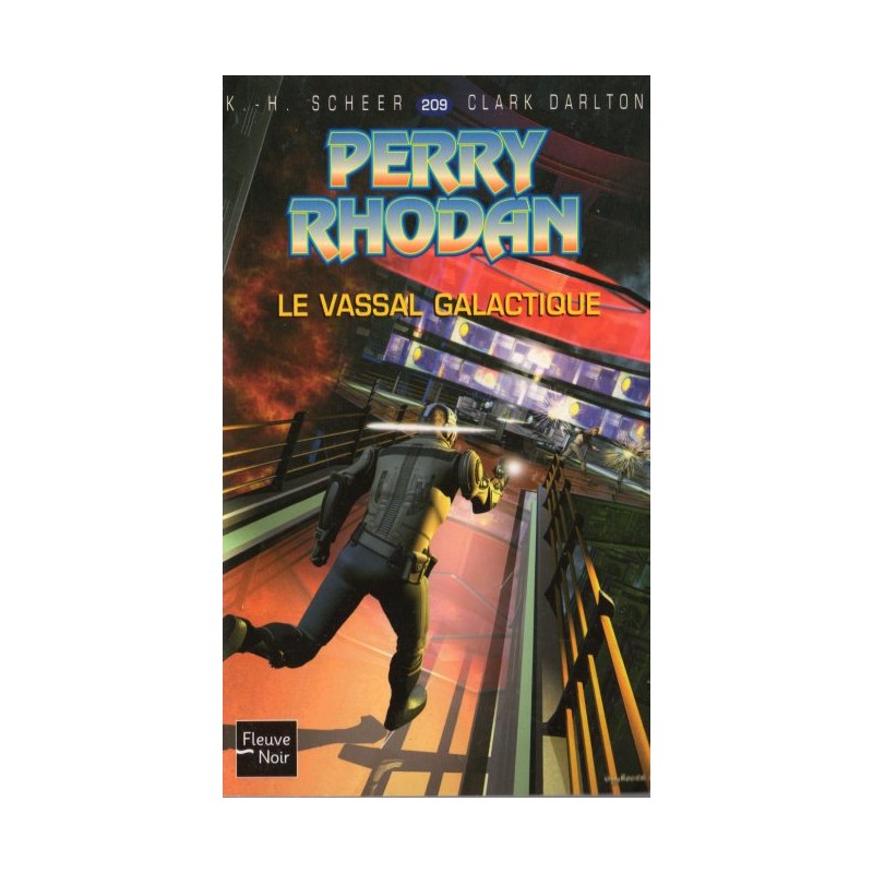 Perry Rhodan n° 209 - Le Vassal galactique (K.H. Scheer & Clark Darlton) Science-Fiction