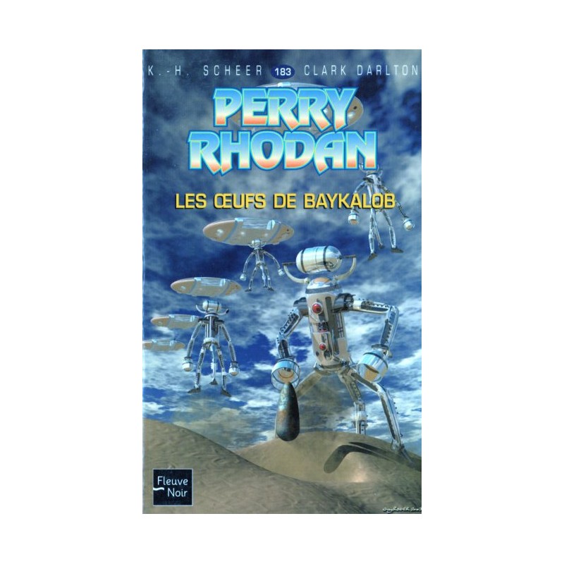 Perry Rhodan n° 183 - Les Oeufs de Baykalob (K.H. Scheer & Clark Darlton) Science-Fiction