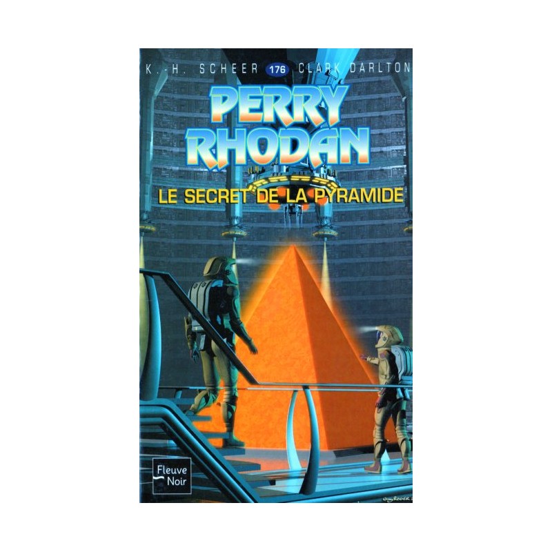 Perry Rhodan n° 176 - Le Secret de la pyramide (K.H. Scheer & Clark Darlton) Science-Fiction